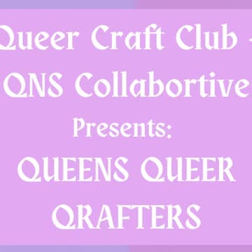 Queer Craft Club Meetup
