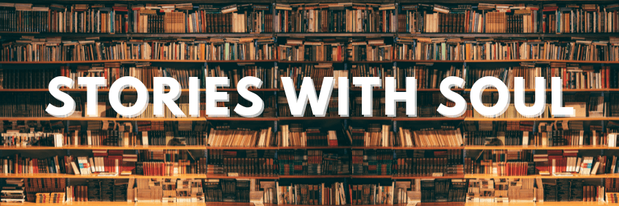 Stories with Soul
